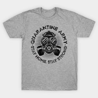 QUARANTINE ARMY T-Shirt